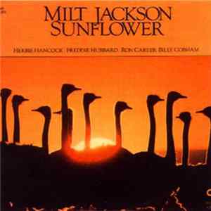 Milt Jackson - Sunflower FLAC