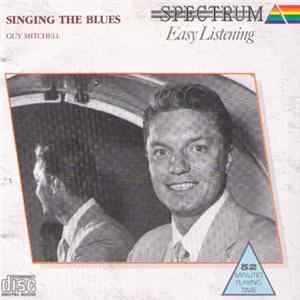 Guy Mitchell - Singing The Blues FLAC