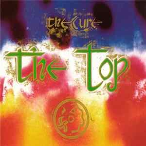 The Cure - The Top FLAC