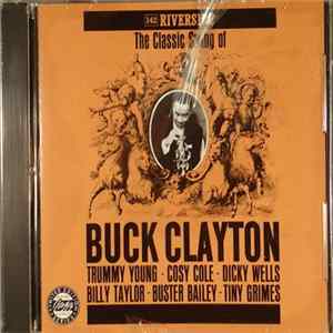 Buck Clayton - The Classic Swing Of Buck Clayton FLAC