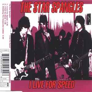 The Star Spangles - I Live For Speed FLAC