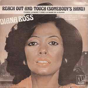 Diana Ross - Reach Out And Touch = Tiende La Mano Y Coge (La Mano De Alguien) FLAC