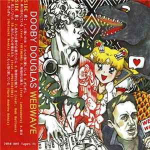Dooby Douglas - Webwave FLAC