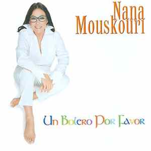 Nana Mouskouri - Un Bolero Por Favor FLAC