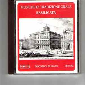 Diego Carpitella Ed Ernesto De Martino - Musiche Di Tradizione Orale - Basilicata FLAC