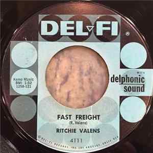 Ritchie Valens - Fast Freight FLAC