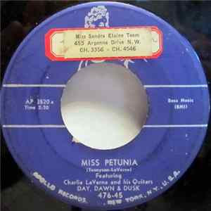 Day, Dawn & Dusk Featuring Charlie LaVerne And His Quitars - Miss Petunia / Let The Tears Fall FLAC