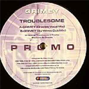 Troublesome - Grimey FLAC
