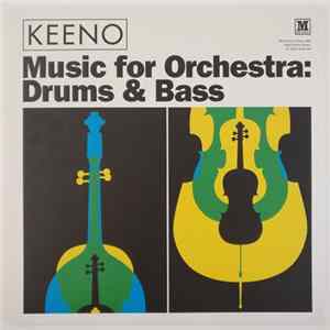 Keeno - Music for Orchestra: Drums & Bass FLAC
