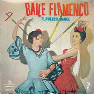 Various - Baile Flamenco - Flamenco Dance FLAC