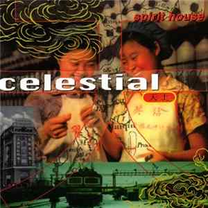 Celestial - Spirit House FLAC