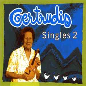Gertrudis - Singles 2 FLAC