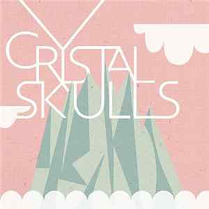 Crystal Skulls - Blocked Numbers FLAC