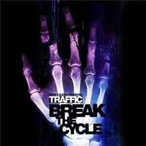 Traffic - Break The Cycle / Gateway FLAC