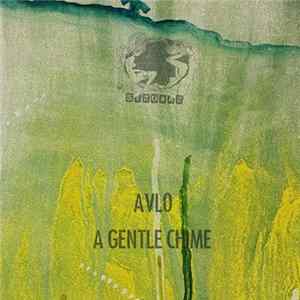 Avlo - A Gentle Chime FLAC