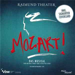 Michael Kunze Und Sylvester Levay - Mozart! (Das Musical) FLAC