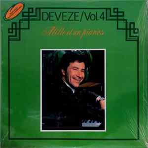 Deveze - Vol.4 - Mille Et Un Pianos FLAC