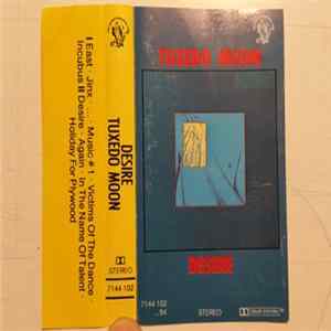 Tuxedo Moon - Desire FLAC