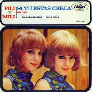 Pili Y Mili - Si tú estás cerca FLAC