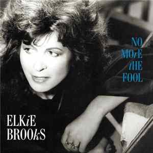 Elkie Brooks - No More The Fool FLAC