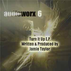 Jamie Taylor - Turn It Up E.P. FLAC