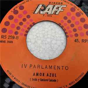 IV Parlamento - Pobrecito / Amor Azul FLAC