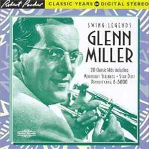 Glenn Miller - Swing Legends FLAC