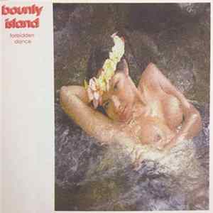 Bounty Island - Forbidden Dance FLAC