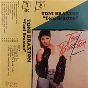 Toni Braxton - Toni Braxton FLAC