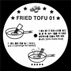 Fried Tofu - Fried Tofu 01 FLAC