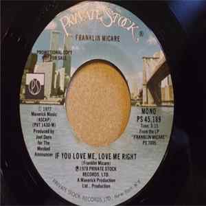 Franklin Micare - If You Love Me, Love Me Right FLAC