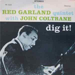 The Red Garland Quintet With John Coltrane - Dig It! FLAC