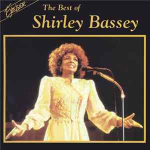 Shirley Bassey - The Best Of Shirley Bassey FLAC