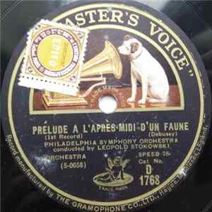 Philadelphia Symphony Orchestra Conducted By Leopold Stokowski - Prélude A L'Après-Midi D'Un Faune FLAC