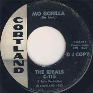 The Ideals - Feeling Of A Kiss / Mo Gorilla FLAC