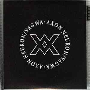 Axon Neuron / Vagwa - Navigation III / Papal Coronation FLAC