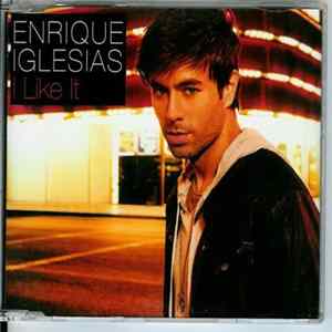 Enrique Iglesias - I Like It FLAC