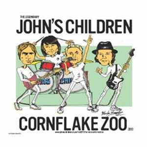 The Legendary John's Children / The Hypnotic Eye - Cornflake Zoo / Smashed! Blocked! FLAC