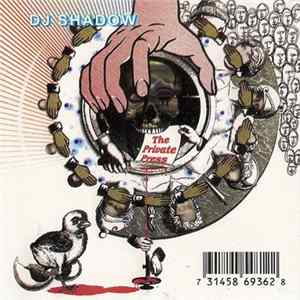 DJ Shadow - The Private Press FLAC