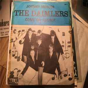 The Daimlers - Johnny Mercer / Come On Closer FLAC