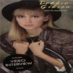 Debbie Gibson - Lost In Your Eyes: The Video! FLAC