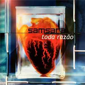 Samsara - Toda Razão FLAC