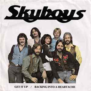 Skyboys - Get It Up / Backing Into A Heartache FLAC