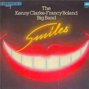 The Kenny Clarke-Francy Boland Big Band - Smiles FLAC