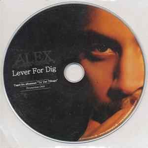 Alex - Lever For Dig FLAC