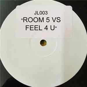 Room 5 vs. Bob Sinclar - Feel 4 U FLAC