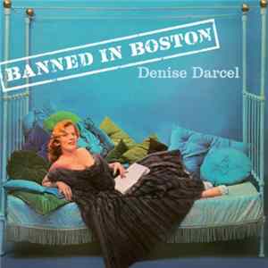 Denise Darcel - Banned In Boston FLAC