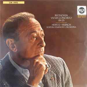 Beethoven, Heifetz • Munch, Boston Symphony Orchestra - Violin Concerto (In D) FLAC