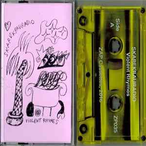 Skarekrauradio - Violent Rhymes FLAC