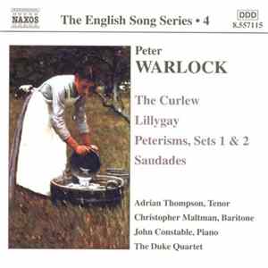 Adrian Thompson, Christopher Maltman, The Duke Quartet, John Constable, Peter Warlock - The English Song Series • 4 FLAC